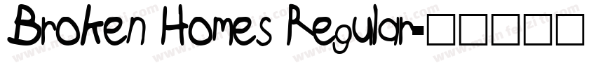 Broken Homes Regular字体转换